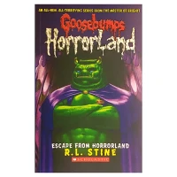 Escape from Horrorland: 11 (Goosebumps Horrorland)