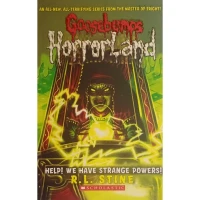 Help! We Have Strange Powers!: 10 (Goosebumps Horror land Mass Market Paperback)