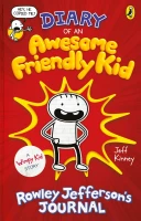 Diary of an Awesome Friendly Kid: (Rowley Jefferson\'s Journal Diary of a Wimpy Kid Paperback)